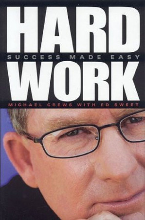 Hard Work Success Made Easy