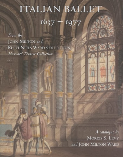 Italian Ballet, 1637-1977