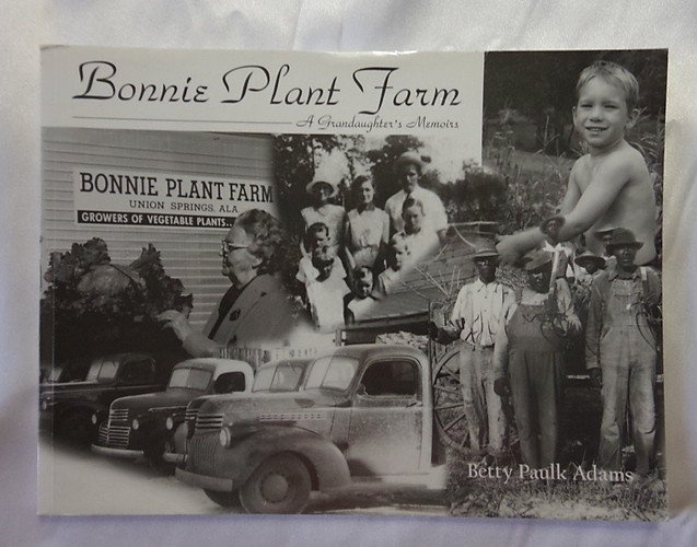 Bonnie Plant Farm A Gran Daughter's Memoirs