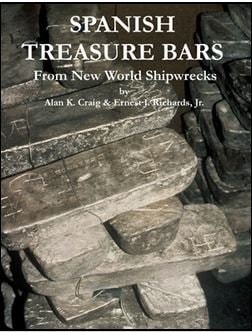Spanish Treasure Bars from New World Shipwrecks