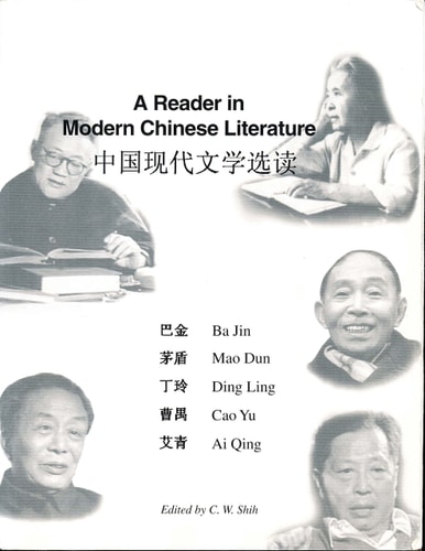 A Reader in Modern Chinese Literature