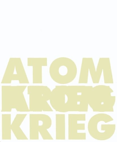Atomkrieg (Sternberg Press) (German and English Edition)
