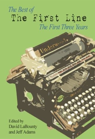 The Best of The First Line The First Three Years