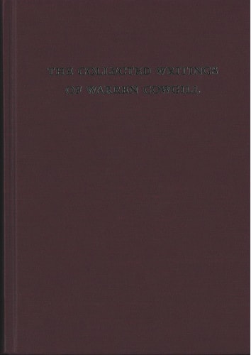 The Collected Writings of Warren Cowgill