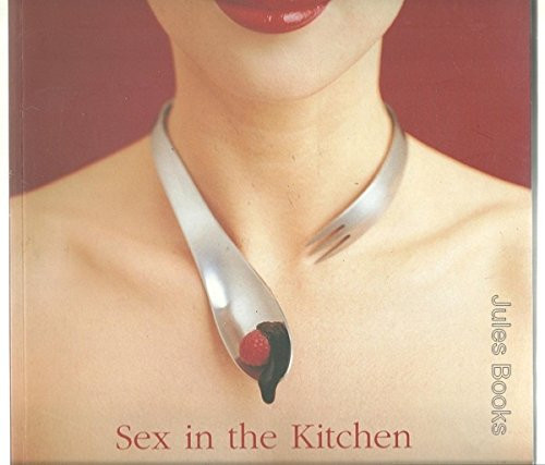 Sex in the Kitchen