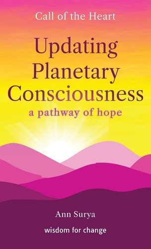 Updating Planetary Consciousness A Pathway of Hope