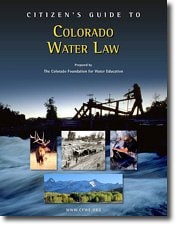 Citizen's Guide to Colorado Water Law