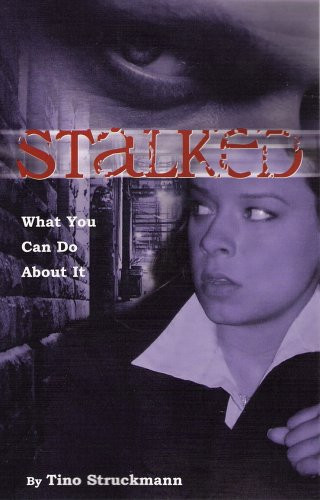 Stalked! What You Can Do about It