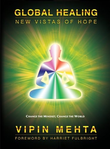 Global Healing: New Vistas of Hope (Global Healing trilogy Book 3)