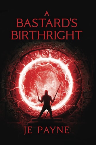 A Bastard's Birthright