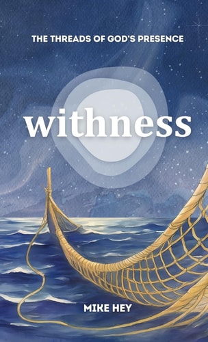 Withness: The Threads of God's Presence