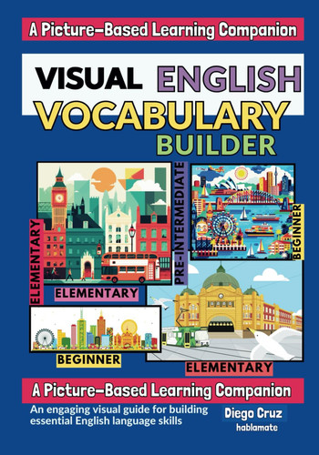 Visual English Vocabulary Builder: A Picture-Based Learning Companion