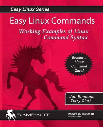 Easy Linux Commands Working Examples of Linux Command Syntax