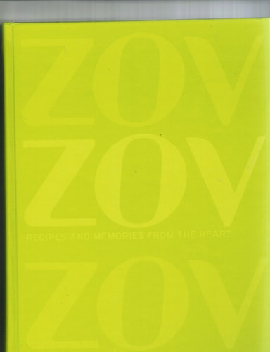 Zov Recipes and Memories from the Heart