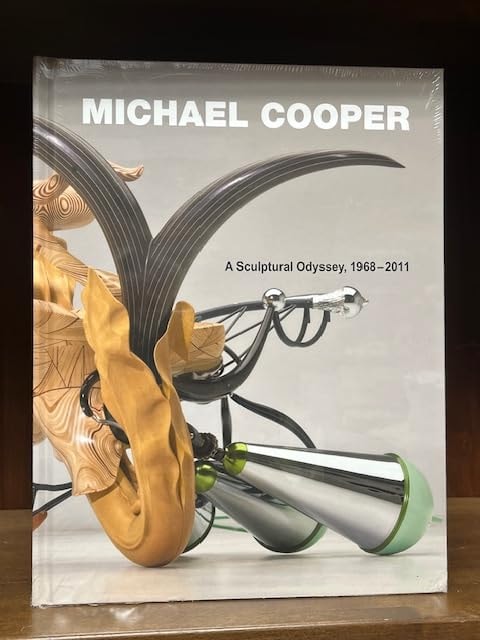 Michael Cooper: A Sculptural Odyssey, 1968-2011