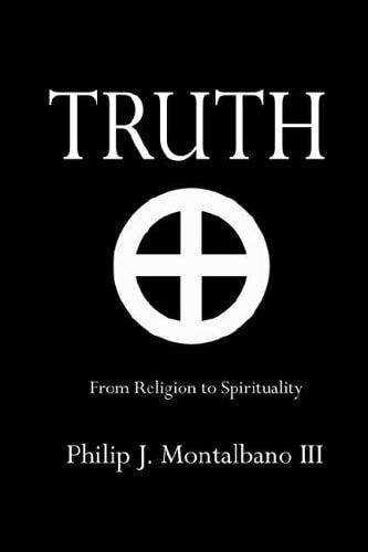 Truth From Religion to Spirituality