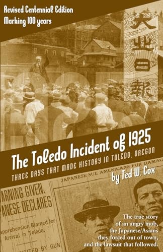 The Toledo Incident of 1925: Revised Centennial Edition