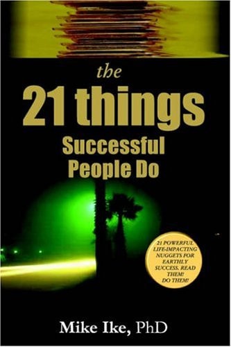 The 21 Things That Successful People Do