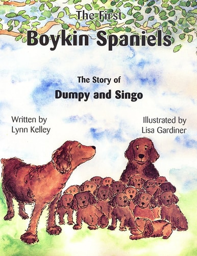 The First Boykin Spaniels The Story of Dumpy and Singo