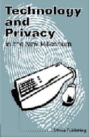 Technology and Privacy in the New Millennium