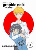 Graphic Noiz Manga 2