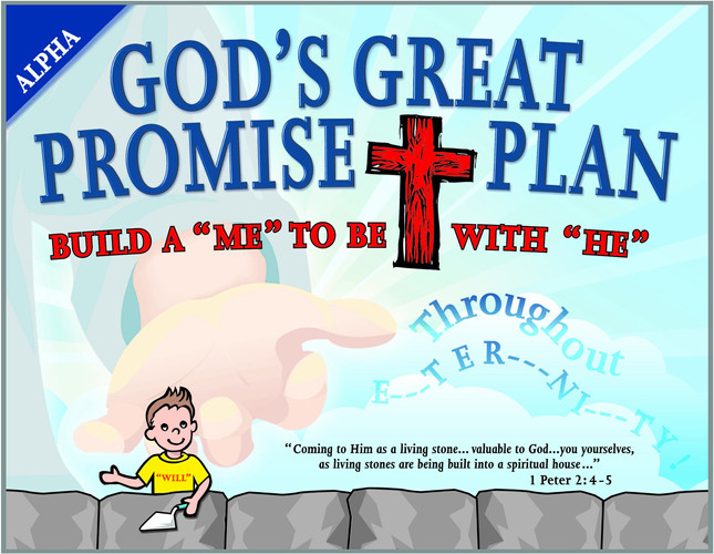 God's Great Promise + Plan