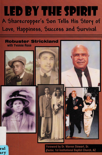 Led by the Spirit A Sharecropper's Son Tells His Story of Love, Happiness, Success and Survival