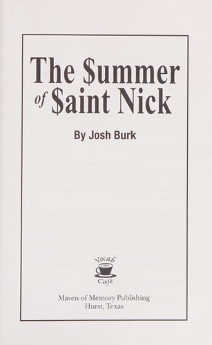 The Summer of Saint Nick