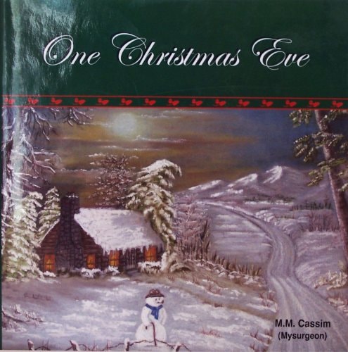 One Christmas Eve: A Story