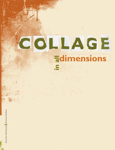 Collage in All Dimensions