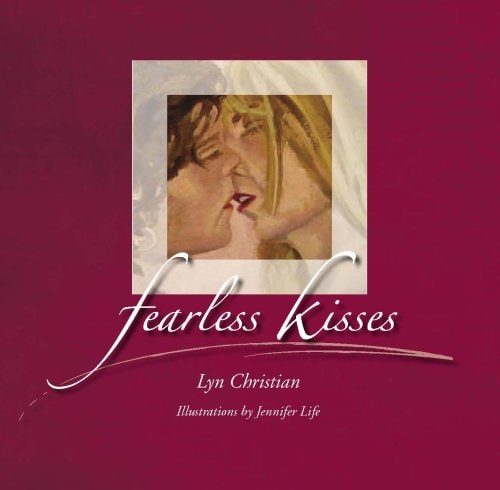 Fearless Kisses