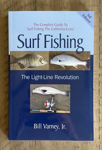 Surf Fishing, the Light-Line Revolution 2nd Edition