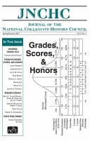 Journal of the National Collegiate Honors Council Vol 8.1 Grades, Scores and Honors