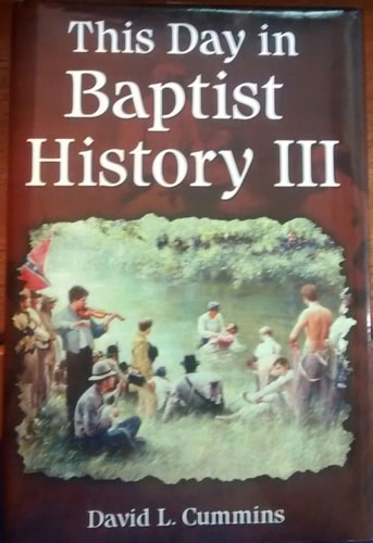 This Day in Baptist History 366 Daily Devotionals