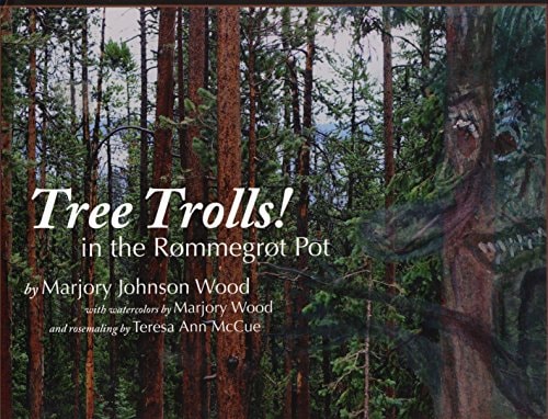 Tree Trolls in the Rommegrot Pot
