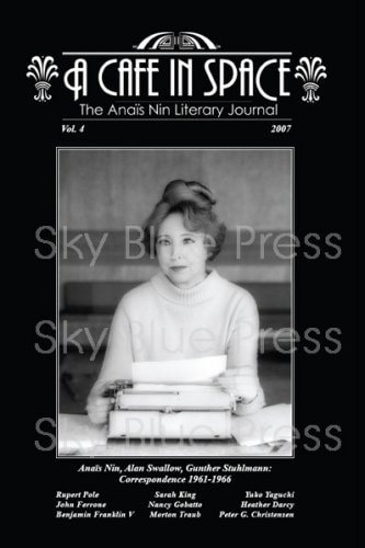 A Cafe in Space The Anais Nin Literary Journal