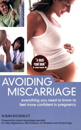 Avoiding Miscarriage Everything You Need to Know to Feel More Confident in Pregnancy