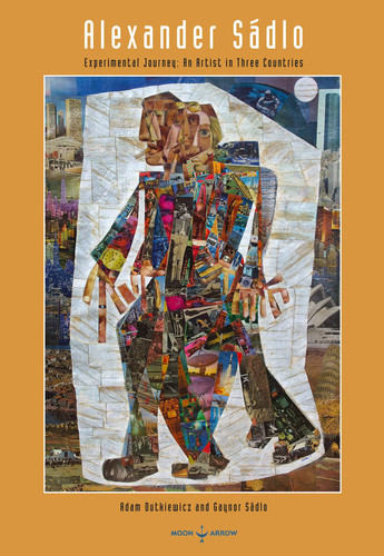 Alexander Sádlo Experimental Journey : an Artist in Three Countries