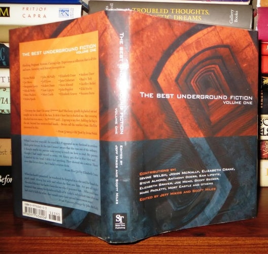 The Best Underground Fiction