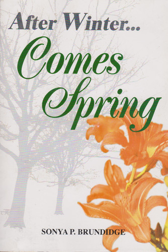 After Winter Comes Spring