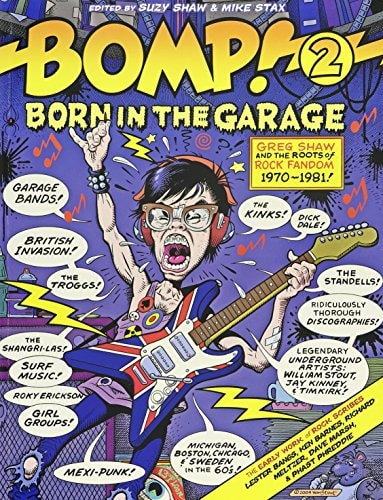 Bomp! 2 Born in the Garage