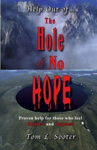 Help Out of the Hole of No Hope