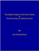 The English Origins of the Orcutt Family The English Origins of the Orcutt Family and Early History of William Orcutt