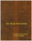 We Read Proverbs Sayings from Parents to Our Children