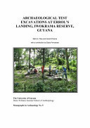 Archaeological Test Excavations at Errol's Landing, Iwokrama Reserve, Guyana