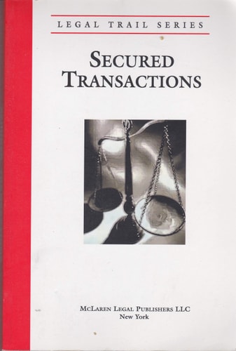 Legal Trail Secured Transactions