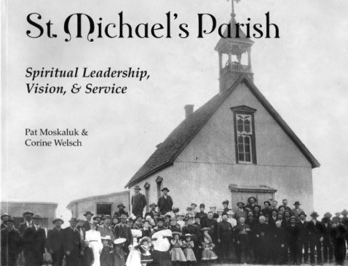 St. Michael's Parish Spiritual Leadership, Vision & Service