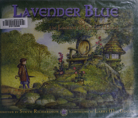 Lavender Blue and the Faeries of Galtee Wood