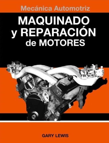 Maquinado y Reparacion de Motores