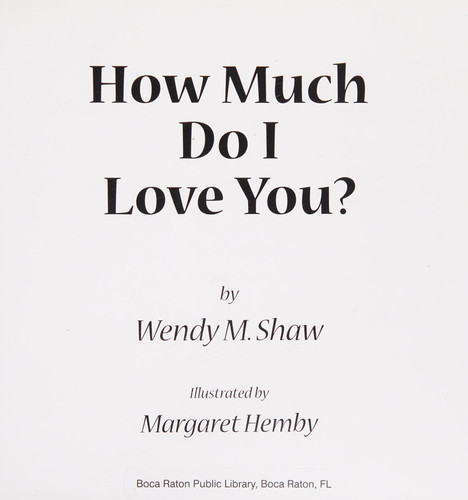 How Much Do I Love You?